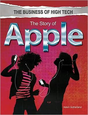 Cover for Adam Sutherland · The story of Apple (Book) [1st edition] (2012)