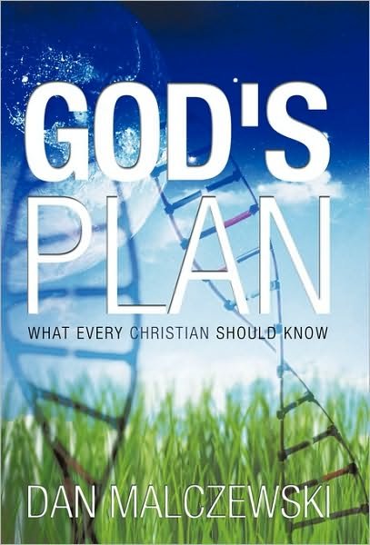 Cover for Dan Malczewski · God's Plan: What Every Christian Should Know (Paperback Bog) (2010)