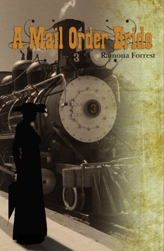 Cover for Ramona Forrest · A Mail Order Bride (Paperback Book) (2010)