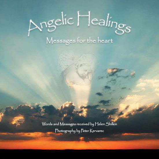 Cover for Peter Kervarec · Angelic Healings: Messages for the Heart (Paperback Book) (2015)