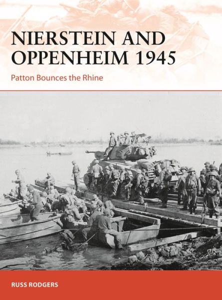 Cover for Russ Rodgers · Nierstein and Oppenheim 1945: Patton Bounces the Rhine - Campaign (Taschenbuch) (2020)