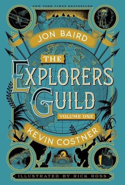 Cover for Kevin Costner · The Explorers Guild: Volume One: A Passage to Shambhala (Paperback Bog) (2016)