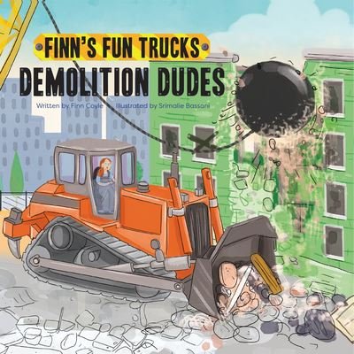 Cover for Finn Coyle · Demolition Dudes (Bok) (2023)