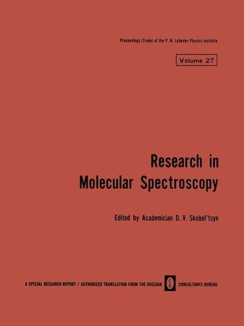 Cover for D V Skobel Tsyn · Research in Molecular Spectroscopy / Issledovaniya Po Molekulyarnoi Spektroskopii /  cc    bah    o      y   ho      t (Taschenbuch) [Softcover reprint of the original 1st ed. 1965 edition] (2013)
