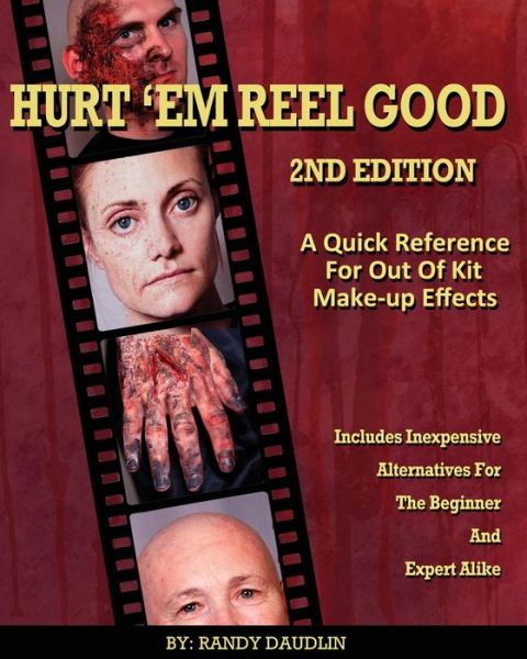 Cover for Randy Daudlin · Hurt 'em Reel Good 2nd Edition (Paperback Book) [2nd edition] (2014)