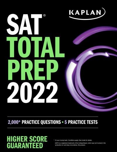 Cover for Kaplan Test Prep · SAT Total Prep 2022: 2,000+ Practice Questions + 5 Practice Tests - Kaplan Test Prep (Paperback Book) (2021)