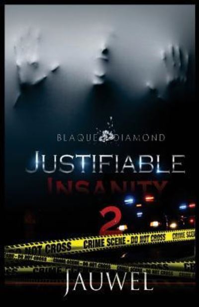 Cover for Jauwel · Justifiable Insanity 2 (Paperback Book) (2015)