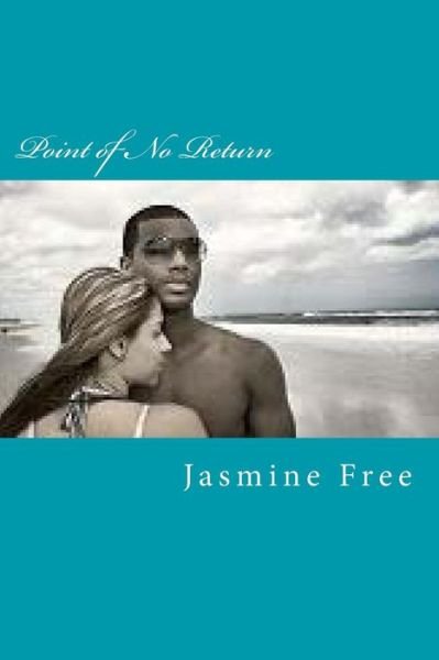 Jasmine Free · Point of No Return (Pocketbok) (2015)