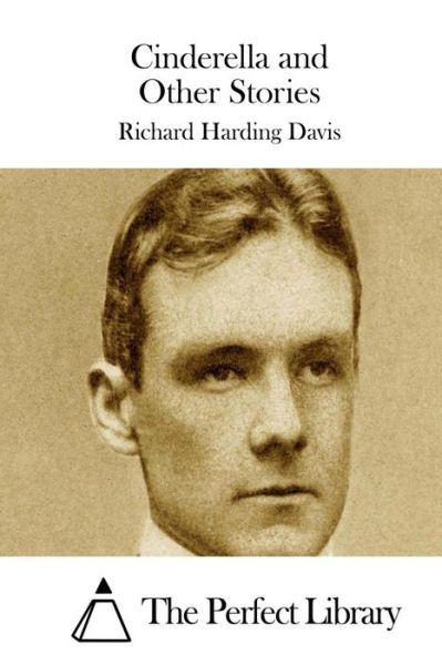 Cover for Richard Harding Davis · Cinderella and Other Stories (Paperback Book) (2015)