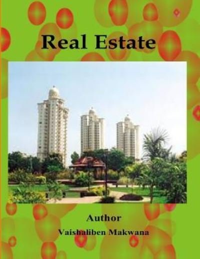 Cover for Vaishaliben K Makwana · Real Estate (Pocketbok) (2015)