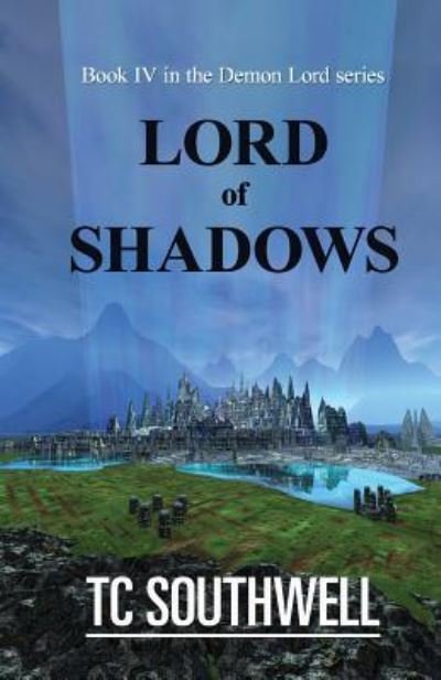 Cover for T C Southwell · Lord of Shadows (Pocketbok) (2016)