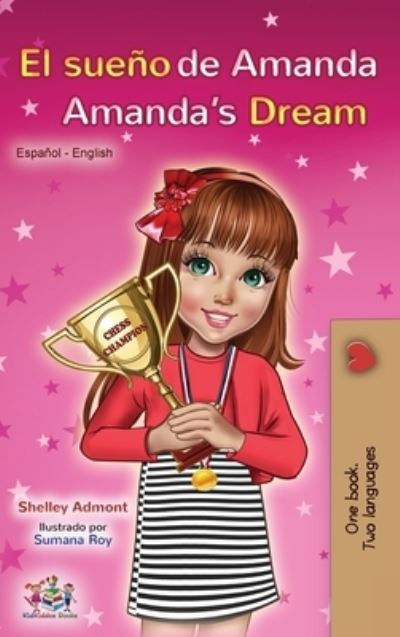 Cover for Shelley Admont · El sueno de Amanda Amanda's Dream (Hardcover Book) (2020)