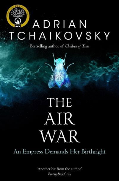Cover for Adrian Tchaikovsky · The Air War - Shadows of the Apt (Paperback Bog) (2021)