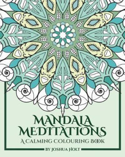 Cover for Joshua Holt · Mandala Meditations (Paperback Book) (2017)