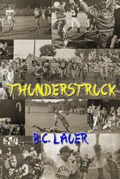 Cover for B C Lauer · Thunderstruck (Paperback Book) (2017)