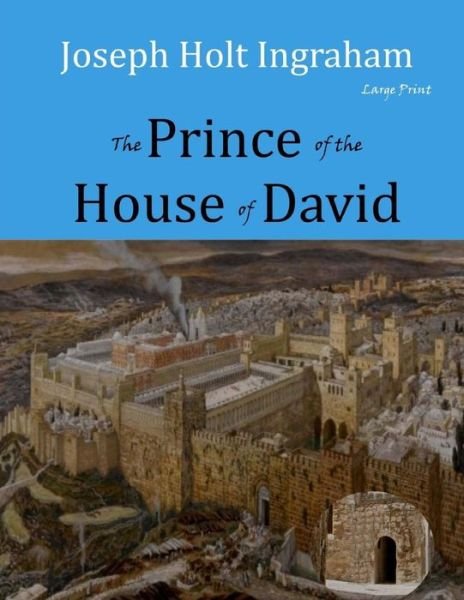 Cover for J H Ingraham · The Prince of the House of David (Paperback Book) (2017)