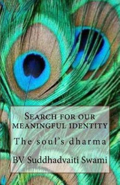 Search for our meaningful identity - Guy Bouchié De Belle - Books - Createspace Independent Publishing Platf - 9781548659400 - September 10, 2017