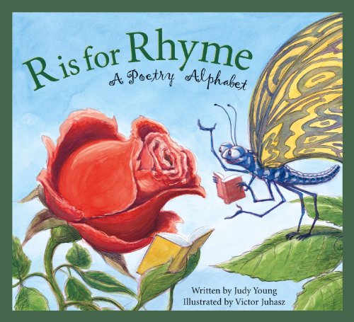 Cover for Judy Young · R is for Rhyme: a Poetry Alphabet (Sleeping Bear Alphabets) (Inbunden Bok) (2006)