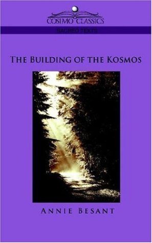 Cover for Annie Besant · The Building of the Kosmos (Paperback Bog) (2005)