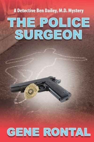 Cover for Gene Rontal · Police Surgeon (Paperback Book) (2021)