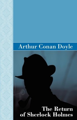 Cover for Arthur Conan Doyle · The Return of Sherlock Holmes (Akasha Classic) (Hardcover bog) (2009)