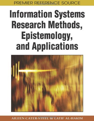 Cover for Aileen Cater-steel · Information Systems Research Methods, Epistemology, and Applications (Premier Reference Source) (Gebundenes Buch) (2008)