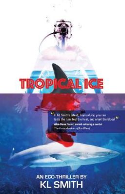 Cover for K L Smith · Tropical Ice (Paperback Book) (2019)