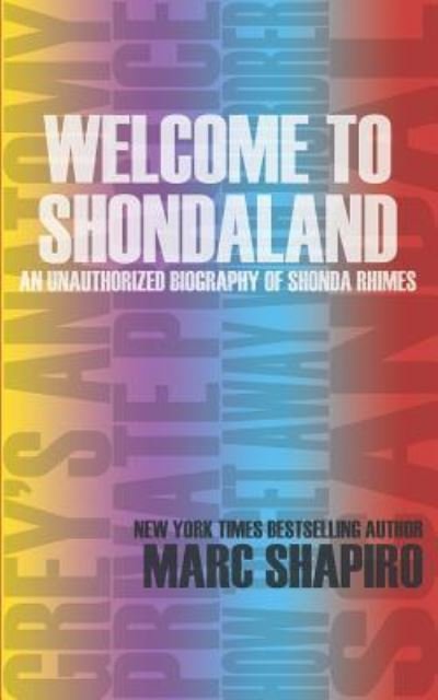 Cover for Marc Shapiro · Welcome to Shondaland, An Unauthorized Biography of Shonda Rhimes (Paperback Bog) (2015)