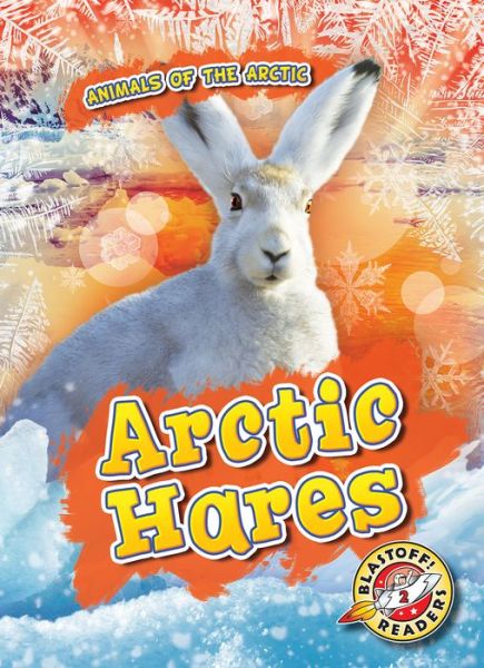 Cover for Rebecca Pettiford · Arctic Hares (Hardcover Book) (2019)