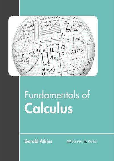 Cover for Gerald Atkins · Fundamentals of Calculus (Hardcover Book) (2019)