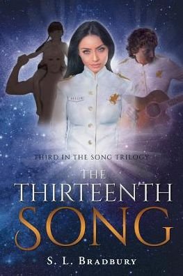 Cover for S L Bradbury · The Thirteenth Song (Paperback Book) (2018)