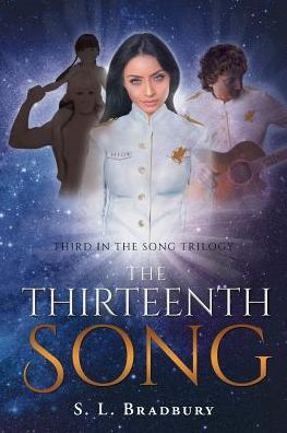 Cover for S L Bradbury · The Thirteenth Song (Paperback Book) (2018)