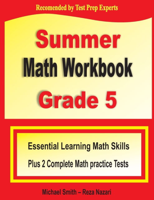 Summer Math Workbook Grade 5 - Michael Smith - Books - Math Notion - 9781646122400 - August 15, 2020