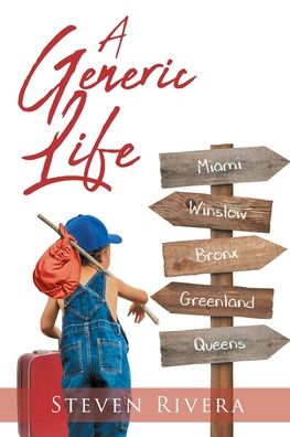 Cover for Steven Rivera · A Generic Life (Paperback Book) (2020)