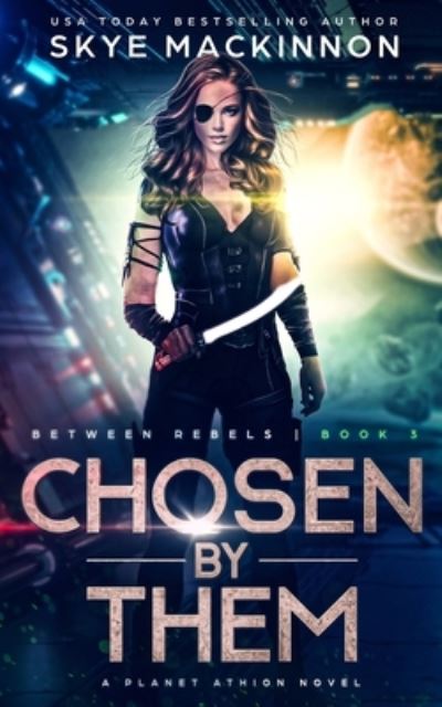 Cover for Skye Mackinnon · Chosen By Them (Paperback Book) (2020)