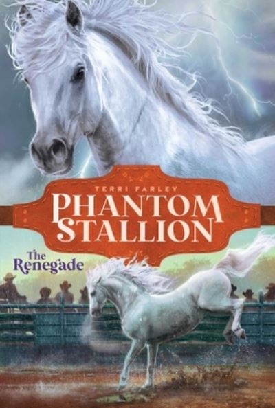 Cover for Farley Terri · Phantom Stallion04 Renegade (Book) (2024)