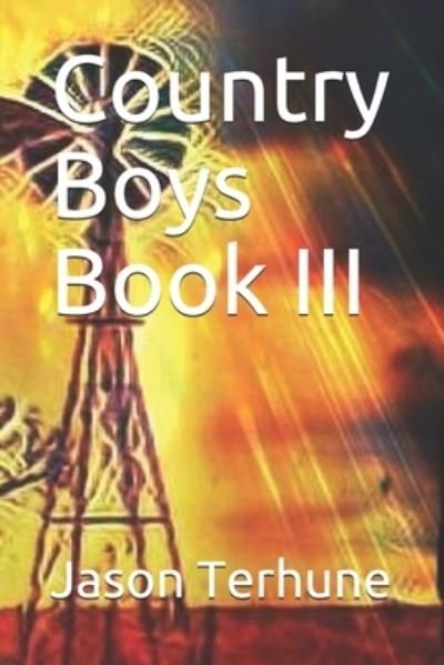 Cover for Jason Terhune · Country Boys Book III (Taschenbuch) (2019)