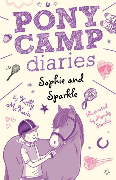 Cover for Kelly McKain · Sophie and Sparkle - Pony Camp Diaries (Taschenbuch) (2019)