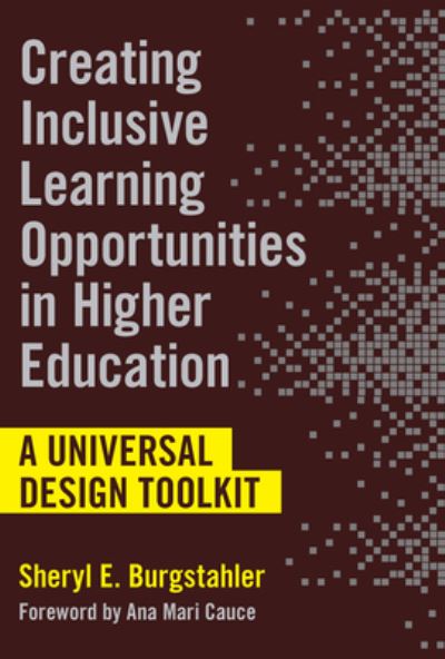 Cover for Sheryl  E. Burgstahler · Creating Inclusive Learning Opportunities in Higher Education: A Universal Design Toolkit (Paperback Book) (2020)