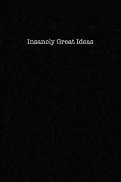 Cover for Kewl Notebooks · Insanely Great Ideas (Paperback Book) (2019)