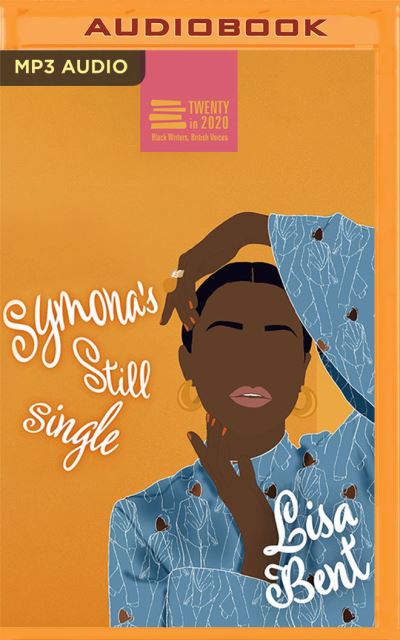 Cover for Lisa Bent · Symona's Still Single (CD) (2021)