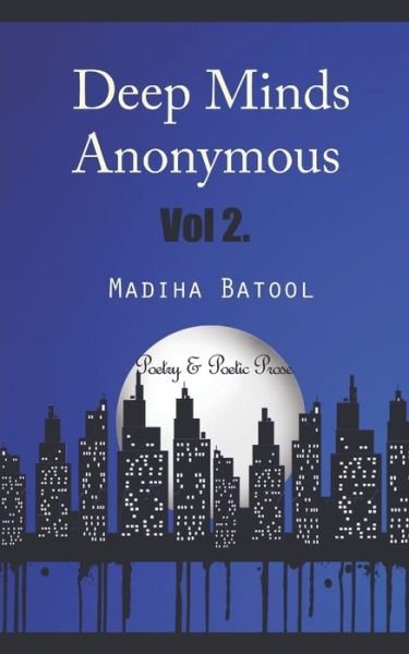 Cover for Madiha Batool · Deep Minds Anonymous Vol. 2 (Paperback Book) (2018)