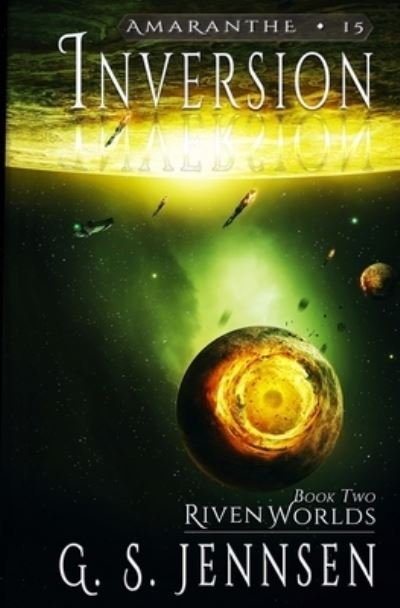 Cover for G. S. Jennsen · Inversion Riven Worlds Book Two (Paperback Book) (2020)