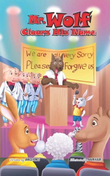 Mr. Wolf Clears His Name - Janice Jones - Books - Janice Jones - 9781737187400 - June 8, 2021