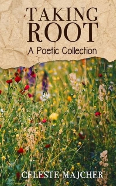 Cover for Amazon Digital Services LLC - KDP Print US · Taking Root (Paperback Book) (2022)