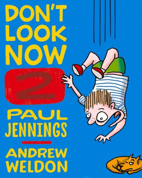 Cover for Paul Jennings · Don't Look Now 2 (Paperback Book) (2015)