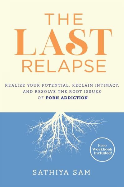 Cover for Sathiya Sam · The Last Relapse (Paperback Book) (2022)