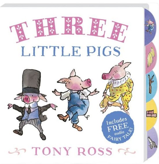 Cover for Tony Ross · Three Little Pigs - My Favourite Fairy Tales Board Book (Kartongbok) (2017)
