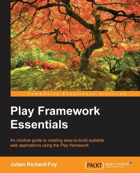Cover for Julien Richard-Foy · Play Framework Essentials (Paperback Book) (2014)