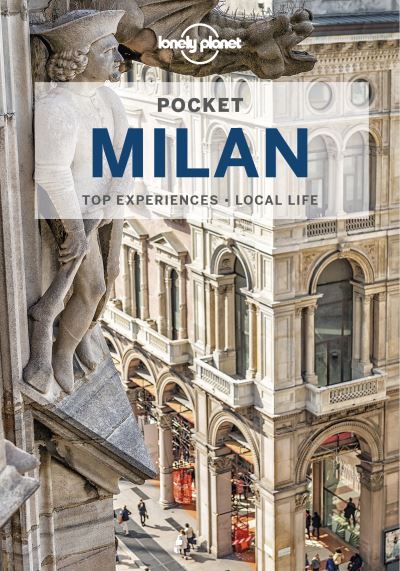 Cover for Lonely Planet · Lonely Planet Pocket Milan - Pocket Guide (Paperback Book) (2022)